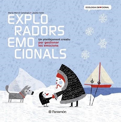 EXPLORADORS EMOCIONALS | 9788434238374 | CONANGLA, MARIA MERCE;SOLER, JAUME | Llibreria Drac - Librería de Olot | Comprar libros en catalán y castellano online