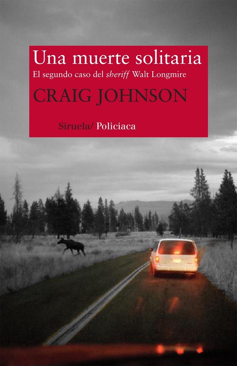 MUERTE SOLITARIA, UNA | 9788498418750 | JOHNSON, CRAIG | Llibreria Drac - Llibreria d'Olot | Comprar llibres en català i castellà online