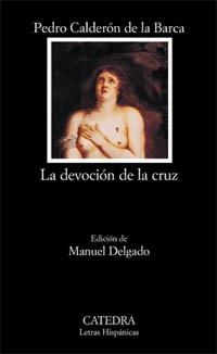 DEVOCION DE LA CRUZ | 9788437618418 | CALDERON | Llibreria Drac - Llibreria d'Olot | Comprar llibres en català i castellà online