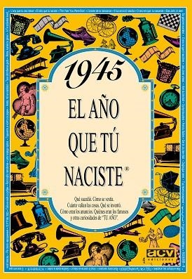1945. EL AÑO QUE TU NACISTE | 9788488907820 | Llibreria Drac - Llibreria d'Olot | Comprar llibres en català i castellà online