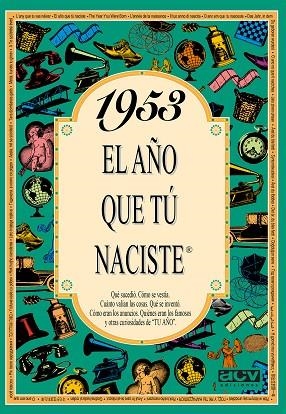 1953. EL AÑO QUE TU NACISTE | 9788488907905 | Llibreria Drac - Librería de Olot | Comprar libros en catalán y castellano online