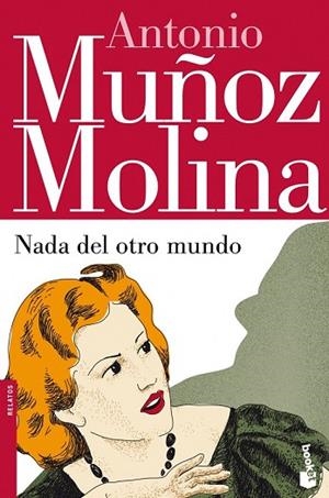 NADA DEL OTRO MUNDO | 9788432214899 | MUÑOZ MOLINA, ANTONIO | Llibreria Drac - Librería de Olot | Comprar libros en catalán y castellano online