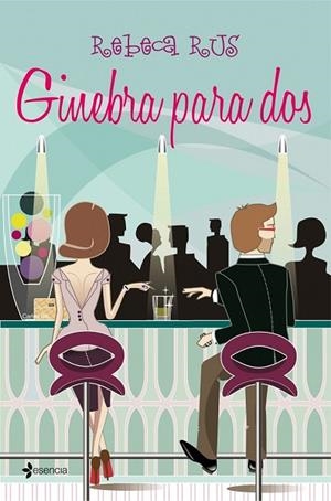 GINEBRA PARA DOS | 9788408038559 | RUS, REBECA | Llibreria Drac - Librería de Olot | Comprar libros en catalán y castellano online