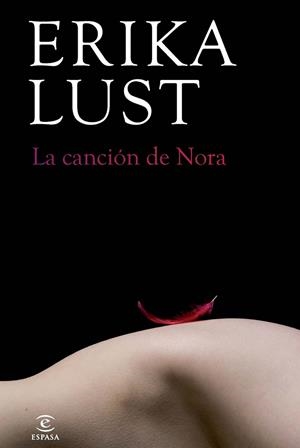 CANCIÓN DE NORA, LA | 9788467018455 | LUST, ERIKA | Llibreria Drac - Llibreria d'Olot | Comprar llibres en català i castellà online