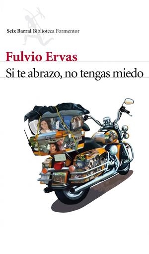 SI TE ABRAZO NO TENGAS MIEDO | 9788432214783 | ERVAS, FULVIO | Llibreria Drac - Librería de Olot | Comprar libros en catalán y castellano online