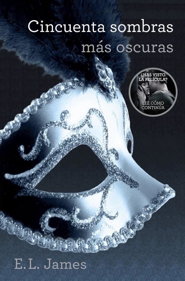 CINCUENTA SOMBRAS MÁS OSCURAS (TRILOGÍA CINCUENTA SOMBRAS 2) | 9788425348846 | JAMES, E.L. | Llibreria Drac - Librería de Olot | Comprar libros en catalán y castellano online