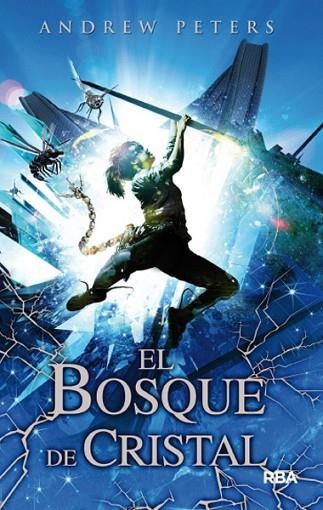 BOSQUE DE CRISTAL, EL | 9788427203389 | PETERS, ANDREW | Llibreria Drac - Llibreria d'Olot | Comprar llibres en català i castellà online