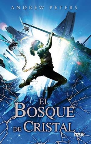 BOSQUE DE CRISTAL, EL | 9788427203389 | PETERS, ANDREW | Llibreria Drac - Llibreria d'Olot | Comprar llibres en català i castellà online
