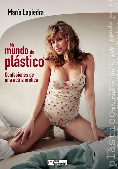 MI MUNDO DE PLASTICO | 9788415088646 | LAPIEDRA, MARIA | Llibreria Drac - Librería de Olot | Comprar libros en catalán y castellano online