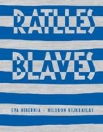 RATLLES BLAVES | 9788424647421 | HIBERNIA, EVA;KIJKRAILAS, NILOBON | Llibreria Drac - Librería de Olot | Comprar libros en catalán y castellano online