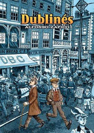 DUBLINES | 9788415163046 | ZAPICO, ALFONSO | Llibreria Drac - Librería de Olot | Comprar libros en catalán y castellano online