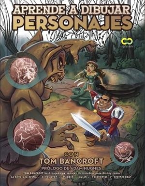 APRENDE A DIBUJAR PERSONAJES CON TOM BANCROFT | 9788441533233 | BANCROFT, TOM | Llibreria Drac - Librería de Olot | Comprar libros en catalán y castellano online