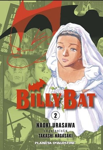 BILLY BAT Nº2 | 9788468402444 | URASAWA, NAOKI / TAKASHI NAGASAK | Llibreria Drac - Llibreria d'Olot | Comprar llibres en català i castellà online