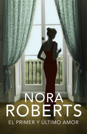 PRIMER Y ULTIMO AMOR, EL | 9788401353796 | ROBERTS, NORA | Llibreria Drac - Librería de Olot | Comprar libros en catalán y castellano online