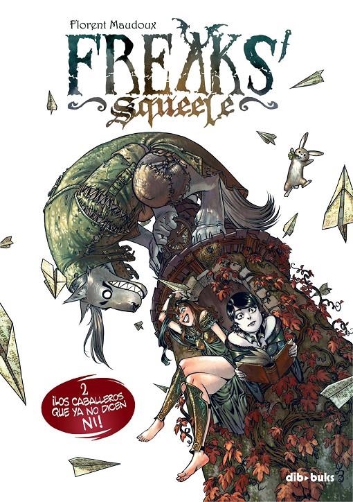 FREAKS' SQUEELE 2 | 9788492902798 | MAUDOUX, FLORENT | Llibreria Drac - Librería de Olot | Comprar libros en catalán y castellano online