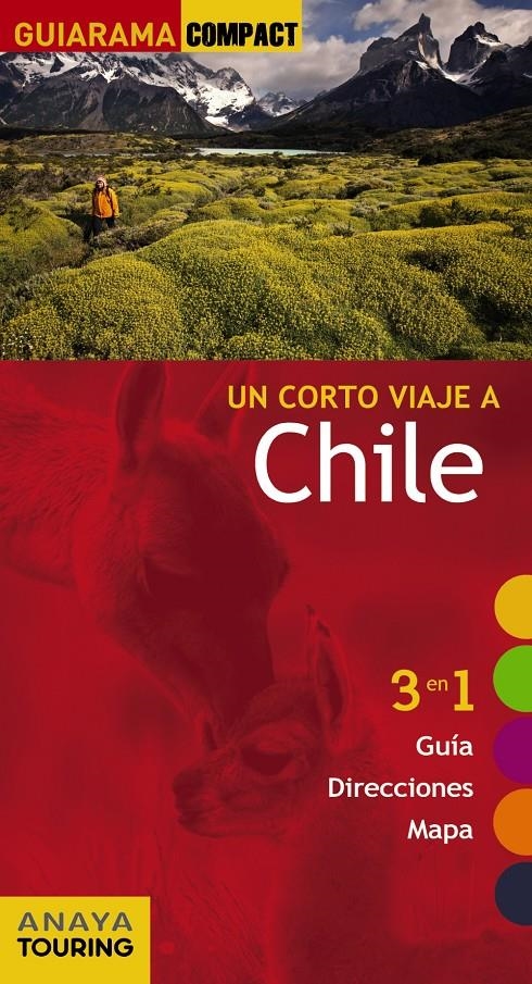 CHILE 2013 (GUIARAMA) | 9788499354545 | CALVO, GABRIEL/TZSCHASCHEL, SABINE/PASCUAL, GUILLERMO | Llibreria Drac - Librería de Olot | Comprar libros en catalán y castellano online