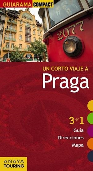 PRAGA 2012 ( GUIARAMA COMPACT) | 9788497768061 | CALVO, GABRIEL/TZSCHASCHEL, SABINE | Llibreria Drac - Librería de Olot | Comprar libros en catalán y castellano online