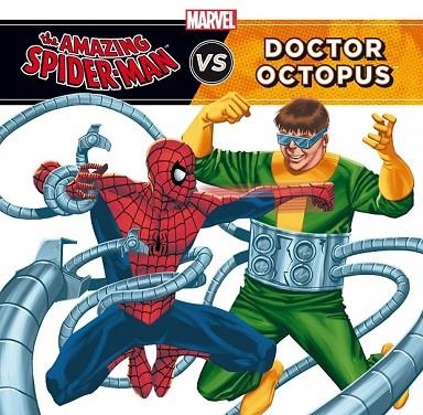 SPIDER-MAN VS DOCTOR OCTOPUS | 9788415343479 | VV.AA. | Llibreria Drac - Librería de Olot | Comprar libros en catalán y castellano online