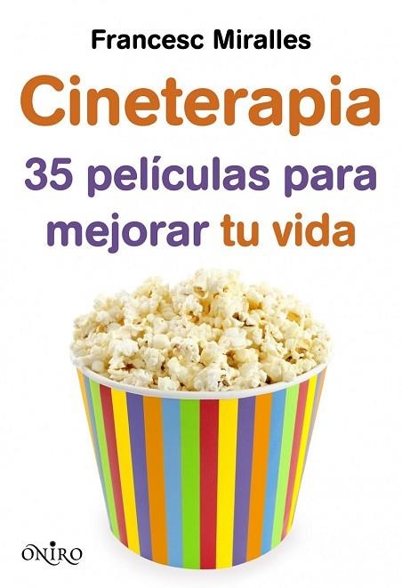CINETERAPIA | 9788497546249 | MIRALLES, FRANCESC | Llibreria Drac - Librería de Olot | Comprar libros en catalán y castellano online