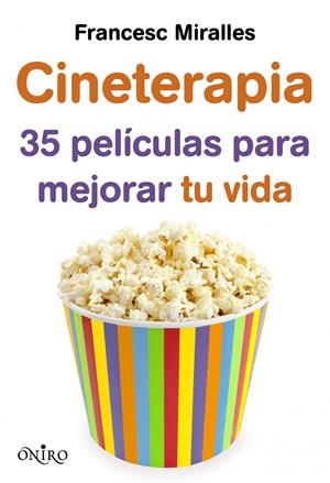 CINETERAPIA | 9788497546249 | MIRALLES, FRANCESC | Llibreria Drac - Librería de Olot | Comprar libros en catalán y castellano online