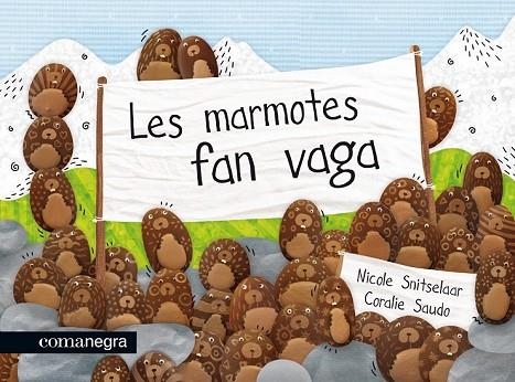 MARMOTES FAN VAGA, LES | 9788415097662 | AA.DD. | Llibreria Drac - Librería de Olot | Comprar libros en catalán y castellano online