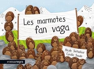 MARMOTES FAN VAGA, LES | 9788415097662 | AA.DD. | Llibreria Drac - Librería de Olot | Comprar libros en catalán y castellano online