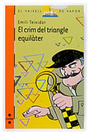 CRIM DEL TRIANGLE EQUILATER, EL | 9788466117449 | TEIXIDOR, EMILI | Llibreria Drac - Librería de Olot | Comprar libros en catalán y castellano online