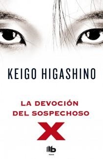 DEVOCION DEL SOSPECHOSO X, LA | 9788498727654 | HIGASHINO, KEIGO | Llibreria Drac - Llibreria d'Olot | Comprar llibres en català i castellà online