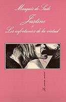 JUSTINE O LOS INFORTUNIOS DE LA VIRTUD | 9788472237384 | MARQUES DE SADE | Llibreria Drac - Llibreria d'Olot | Comprar llibres en català i castellà online