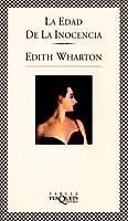 EDAD DE LA INOCENCIA, LA | 9788472238626 | WHARTON, EDITH | Llibreria Drac - Llibreria d'Olot | Comprar llibres en català i castellà online