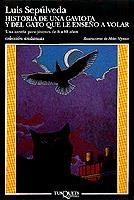 HISTORIA DE UNA GAVIOTA Y DEL GATO QUE LE ENSEÑO A VOLAR | 9788472237964 | SEPULVEDA, LUIS | Llibreria Drac - Llibreria d'Olot | Comprar llibres en català i castellà online