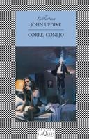 CORRE, CONEJO | 9788483105030 | UPDIKE, JOHN | Llibreria Drac - Librería de Olot | Comprar libros en catalán y castellano online