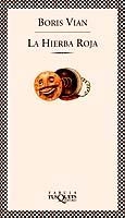 HIERBA ROJA, LA | 9788483105085 | VIAN, BORIS | Llibreria Drac - Llibreria d'Olot | Comprar llibres en català i castellà online
