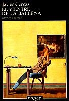 VIENTRE DE LA BALLENA, EL | 9788483100165 | CERCAS, JAVIER | Llibreria Drac - Llibreria d'Olot | Comprar llibres en català i castellà online