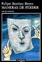 MANERAS DEPERDER | 9788483100219 | BENITEZ REYES, F. | Llibreria Drac - Llibreria d'Olot | Comprar llibres en català i castellà online