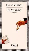 ATENTADO | 9788483107010 | MULISCH | Llibreria Drac - Llibreria d'Olot | Comprar llibres en català i castellà online