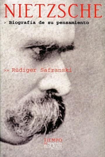 NIETZSCHE BIOGRAFIA DE SU PENSAMIENTO | 9788483107287 | SAFRANSKI, RUDIGER | Llibreria Drac - Llibreria d'Olot | Comprar llibres en català i castellà online