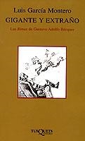 GIGANTES Y EXTRAÑO. RIMAS DE GUSTAVO ADOLFO BECQUER | 9788483107690 | GARCIA MONTERO, LUIS | Llibreria Drac - Llibreria d'Olot | Comprar llibres en català i castellà online