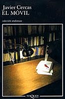 MOVIL, EL | 9788483102329 | CERCAS, JAVIER | Llibreria Drac - Llibreria d'Olot | Comprar llibres en català i castellà online