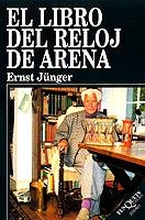 LIBRO DEL RELOJ DE ARENA, EL | 9788483105870 | JUNGER, ERNST | Llibreria Drac - Llibreria d'Olot | Comprar llibres en català i castellà online