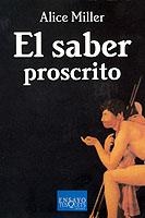 SABER PROSCRITO, EL | 9788472231771 | MILLER, ALICE | Llibreria Drac - Librería de Olot | Comprar libros en catalán y castellano online