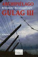ARCHIPIELAGO GULAG VOL.3 | 9788483830215 | SOLZHENITSYN, ALEXANDER | Llibreria Drac - Librería de Olot | Comprar libros en catalán y castellano online