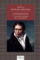 SCHOPENHAUER Y LOS AÑOS SALVAJES DE LA FILOSOFIA | 9788483833438 | SAFRANSKI, RUDIGER | Llibreria Drac - Llibreria d'Olot | Comprar llibres en català i castellà online
