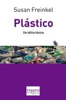 PLASTICO | 9788483833933 | FREINKEL, SUSAN | Llibreria Drac - Librería de Olot | Comprar libros en catalán y castellano online