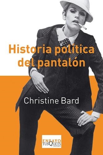 HISTORIA POLITICA DEL PANTALON | 9788483833827 | BARD, CHRISTINE | Llibreria Drac - Librería de Olot | Comprar libros en catalán y castellano online