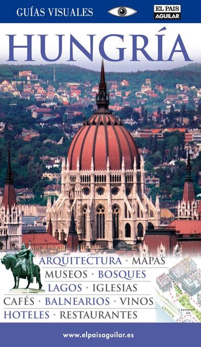 HUNGRIA 2011 (GUIAS VISUALES) | 9788403510272 | AA.VV. | Llibreria Drac - Librería de Olot | Comprar libros en catalán y castellano online