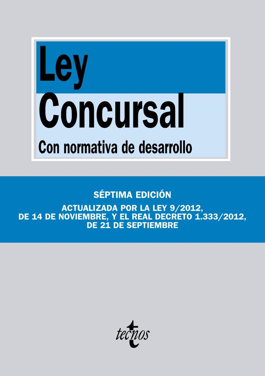 LEY CONCURSAL | 9788430957712 | EDITORIAL TECNOS | Llibreria Drac - Librería de Olot | Comprar libros en catalán y castellano online