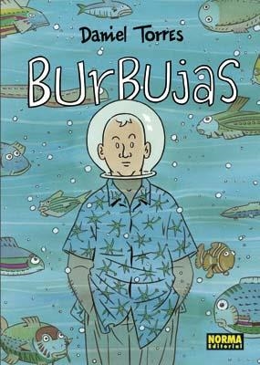 BURBUJAS | 9788498473346 | TORRES, DANIEL | Llibreria Drac - Llibreria d'Olot | Comprar llibres en català i castellà online
