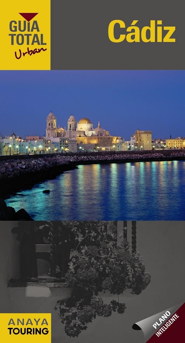 CADIZ 2013 (GUIA TOTAL URBAN) | 9788499354866 | ARJONA MOLINA, RAFAEL/WALS, LOLA | Llibreria Drac - Librería de Olot | Comprar libros en catalán y castellano online