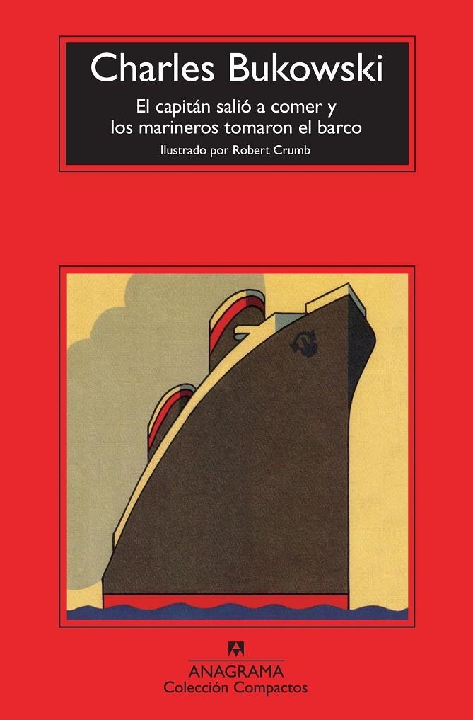 CAPITAN SALIO A COMER Y LOS MARINEROS TOMARON EL BARCO, EL | 9788433976789 | BUKOWSKI, CHARLES | Llibreria Drac - Librería de Olot | Comprar libros en catalán y castellano online